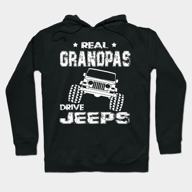 Real Grandpas Drive Jeeps Father's Day Gift Papa Jeep Hoodie by Oska Like